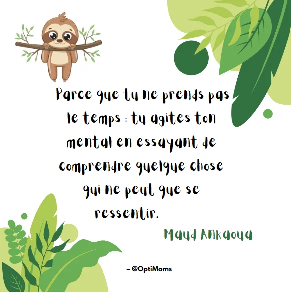 Citations Slow Life - OptiMoms