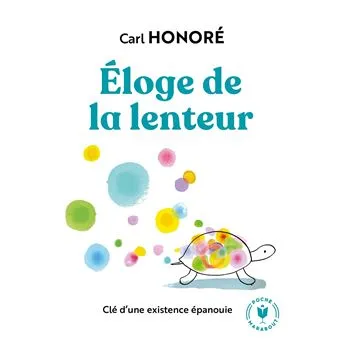 livre éloge de la lenteur de Carl Honoré - OptiMoms