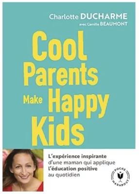 Cool Parents Make Happy Kids - OptiMoms